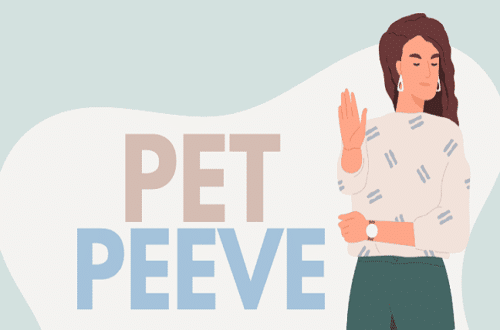 pet peeves